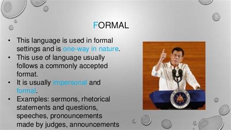 What is formal speech style?