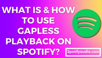 What is gapless on Spotify?