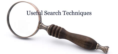 What is general search technique?