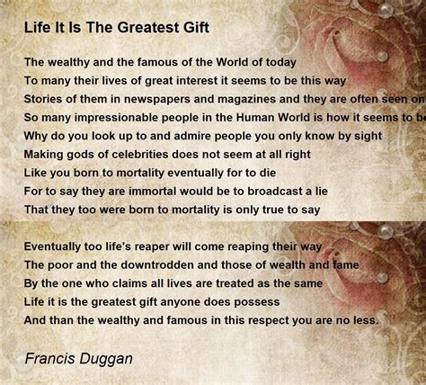 What is greatest gift in life?