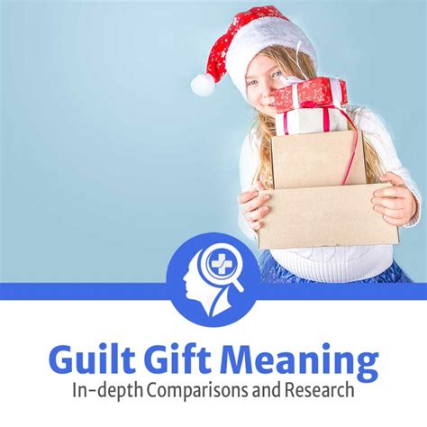 What is guilt gifting?