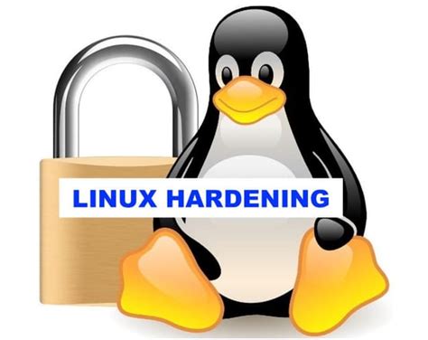 What is hardening in Linux?