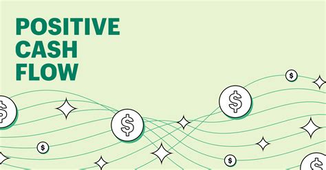 What is healthy positive cash flow?