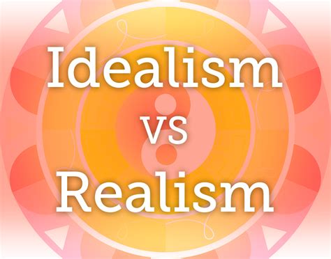 What is idealist vs realist art?