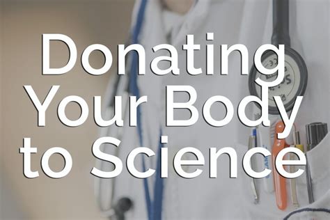 What is it called when you give your body to science?