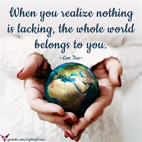 What is lacking in the world?
