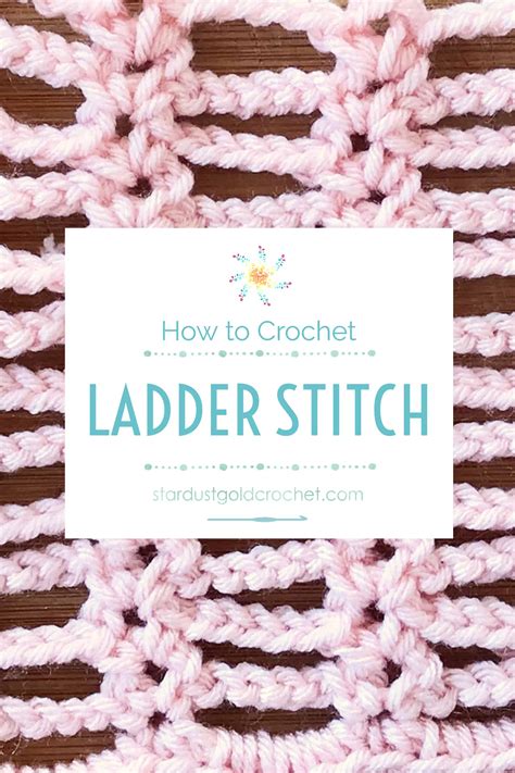 What is ladder stitch in crochet?