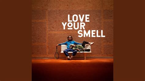 What is love smell?