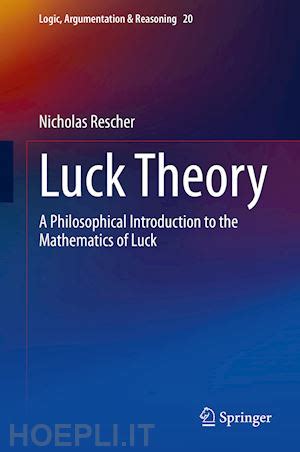 What is luck theory?
