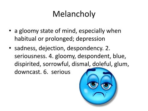 What is melancholy tone?