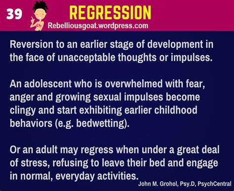 What is mentally regressing?