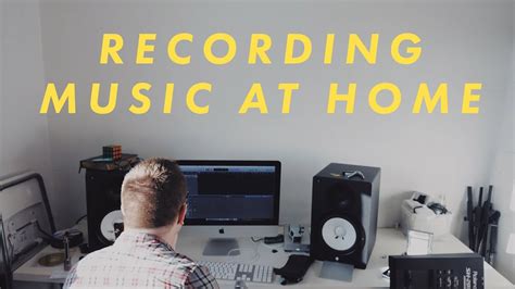 What is needed to record music at home?