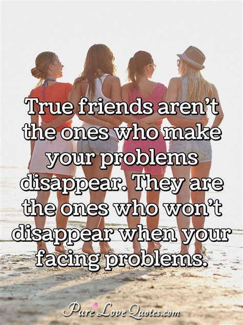 What is not a true friend?