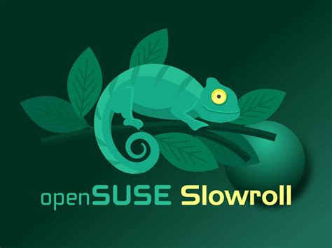 What is openSUSE Slowroll?