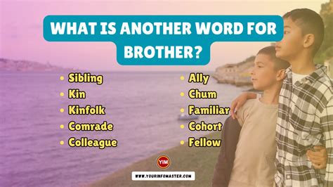 What is opposite for brother?