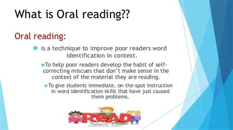 What is oral reading?