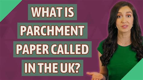 What is parchment paper called in England?