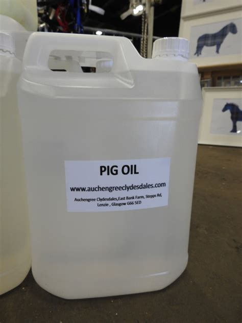 What is pig oil used for?