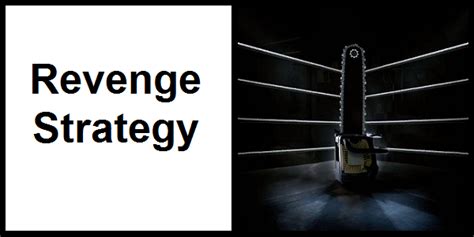 What is revenge strategy?