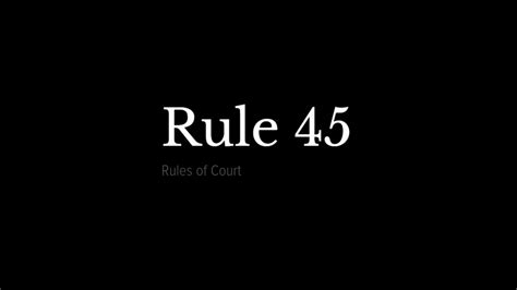 What is rule 45 in Tennessee?