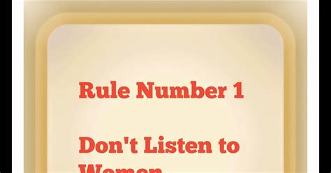 What is rule number 1 in life?