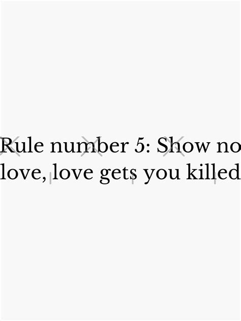 What is rule number 3 in love?
