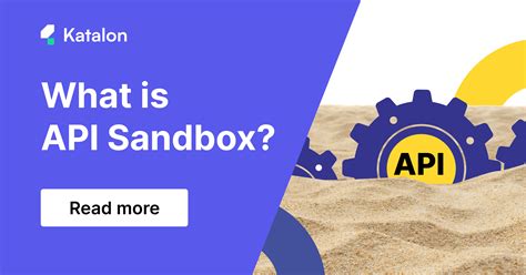 What is sandbox in API?