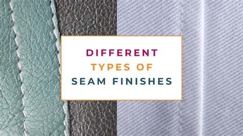 What is seam finish?