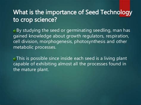 What is seed technology?