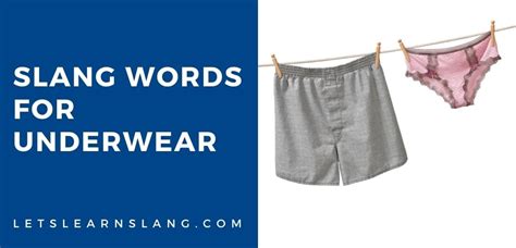 What is slang for underpants?