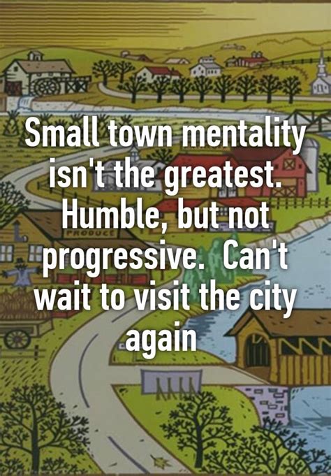 What is small town mentality?
