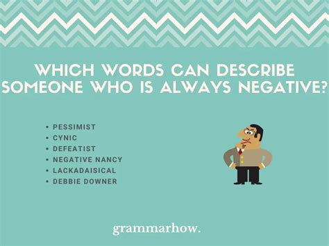 What is someone who is always negative?