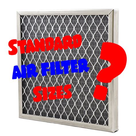 What is standard filter size?