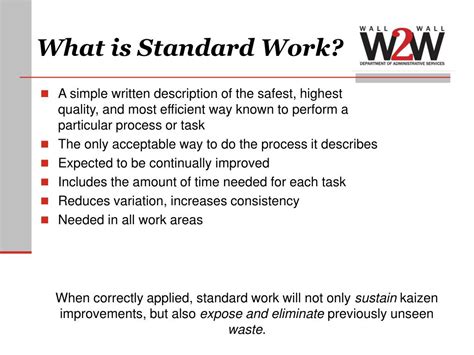 What is standard work quality?
