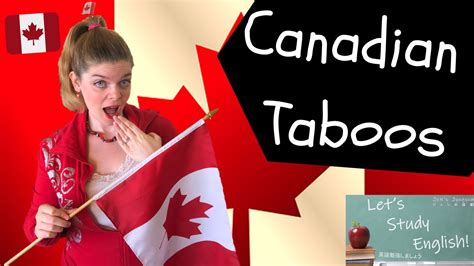 What is taboo in Canada?