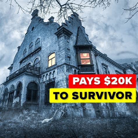 What is the $20000 haunted house?