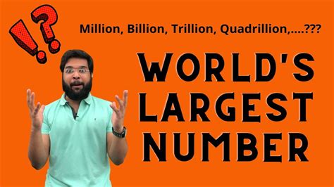 What is the 1 biggest number?