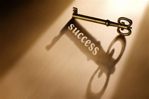 What is the 1 key to success?