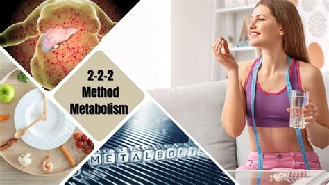What is the 2 2 2 method metabolism?