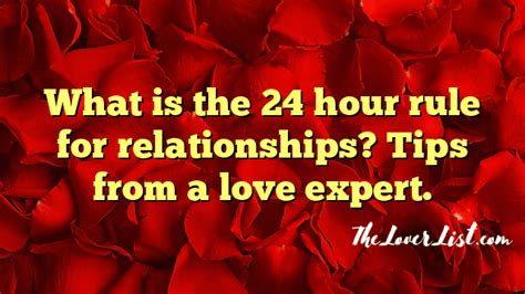 What is the 24 hour rule for relationships?