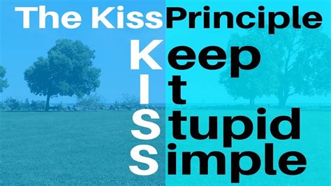 What is the 3 kiss rule?
