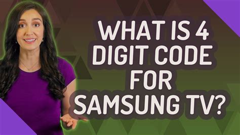 What is the 4 digit code for Samsung TV?