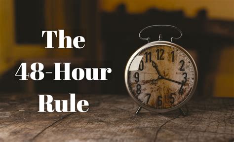 What is the 48 hour rule in dating?