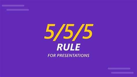 What is the 5 5 5 rule for better presentation?