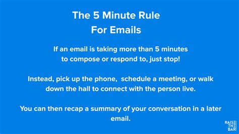 What is the 5 minute email rule?