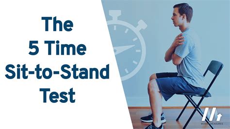 What is the 5 time sit to stand test?