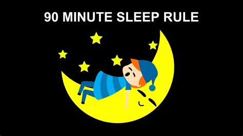 What is the 90 minute sleep rule?