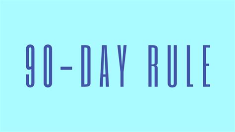What is the 90-day rule in relationships?