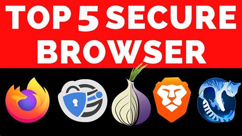 What is the No 1 safe browser?