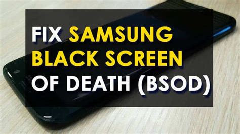 What is the Samsung black screen of death?